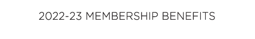  2022-23 Membership Benefits 